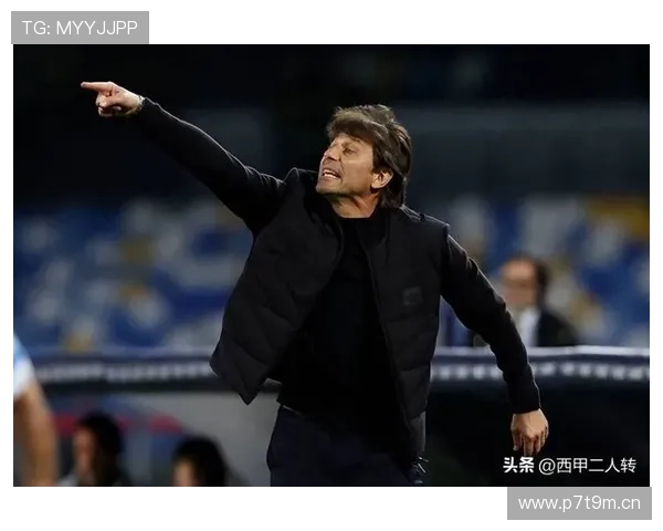 孔蒂倾力打造的球队为何最终离开 孔蒂倾力打造的球队为何最终离开